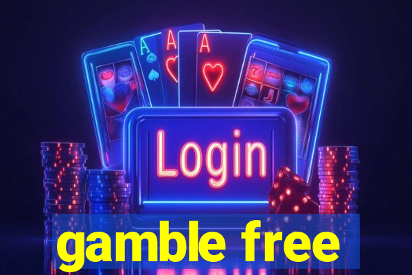 gamble free